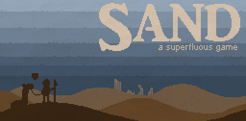 Sand: A Superfluous Game